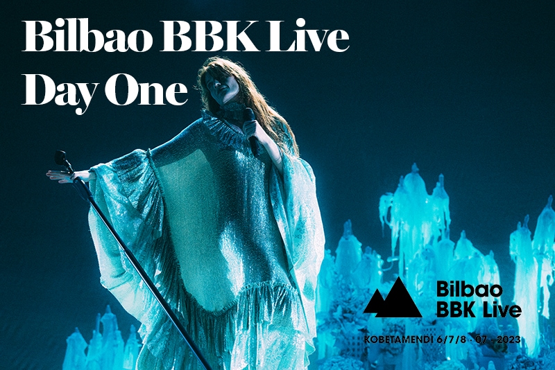 Bilbao BBK Live Day One