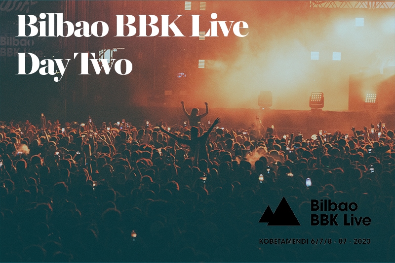 Bilbao BBK Live Day Two